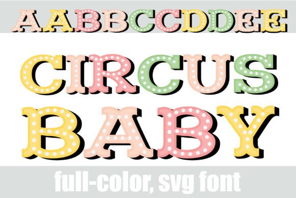 Circus Baby: A Vintage Marquee Display Font