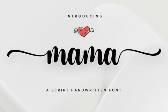 Mama Font: A Warm Handwritten Typeface for Creative Projects