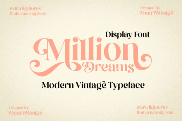 Million Dreams: A Font for Timeless Elegance