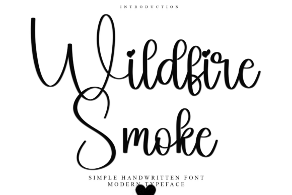 Wildfire Smoke: A Distinctive Font for Creative Design